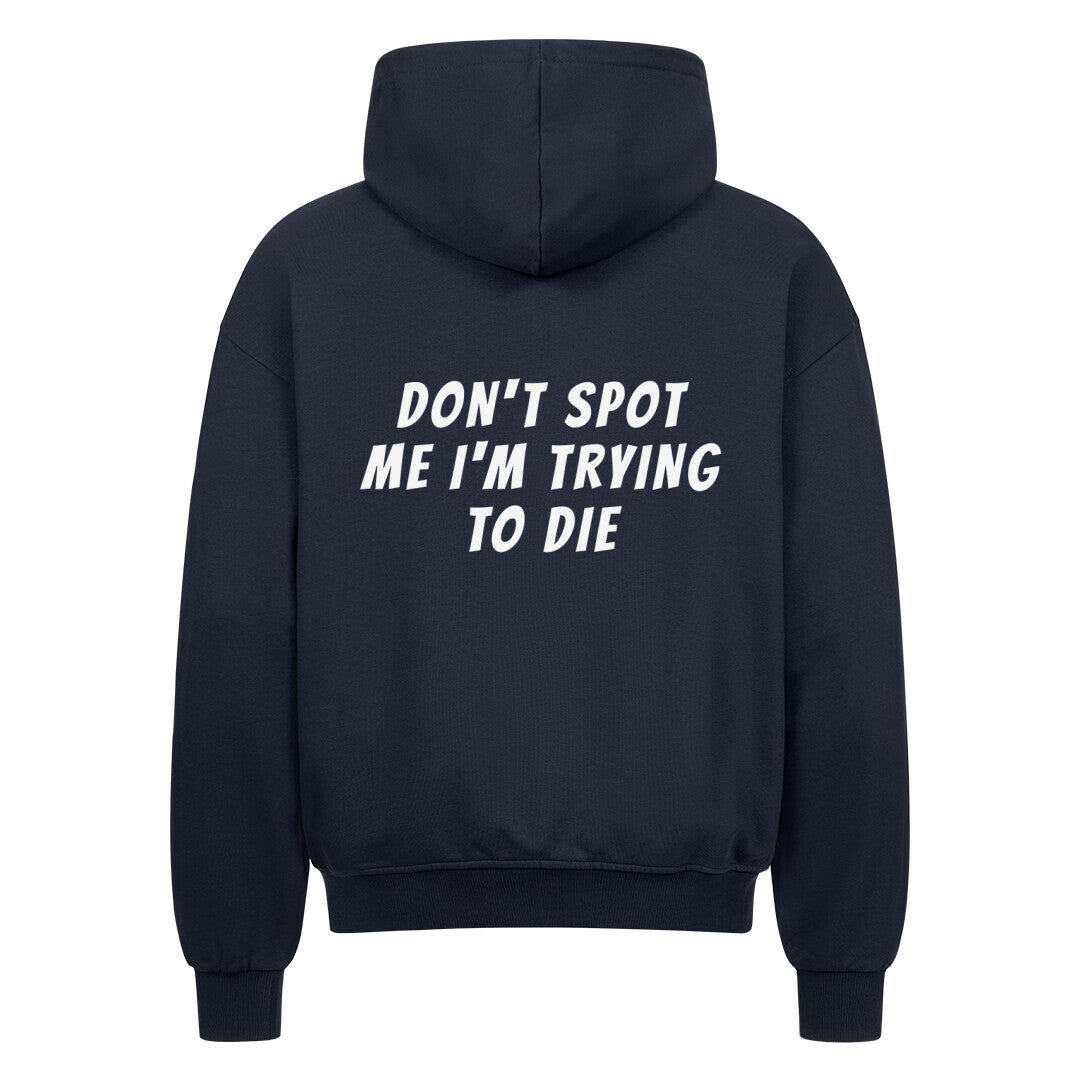 Don't Spot Me Oversize Zipper Hoodie