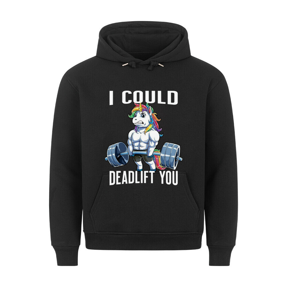 Deadlift You Hoodie