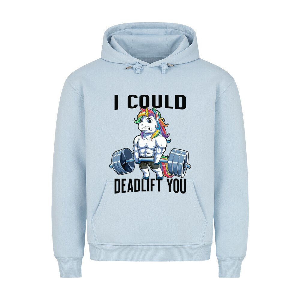 Deadlift You Hoodie