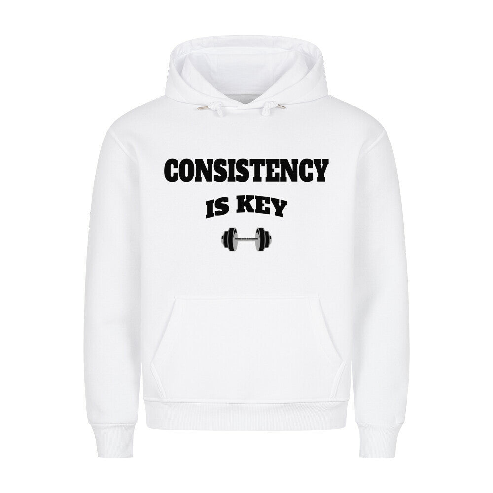 Consistency Is Key Hoodie