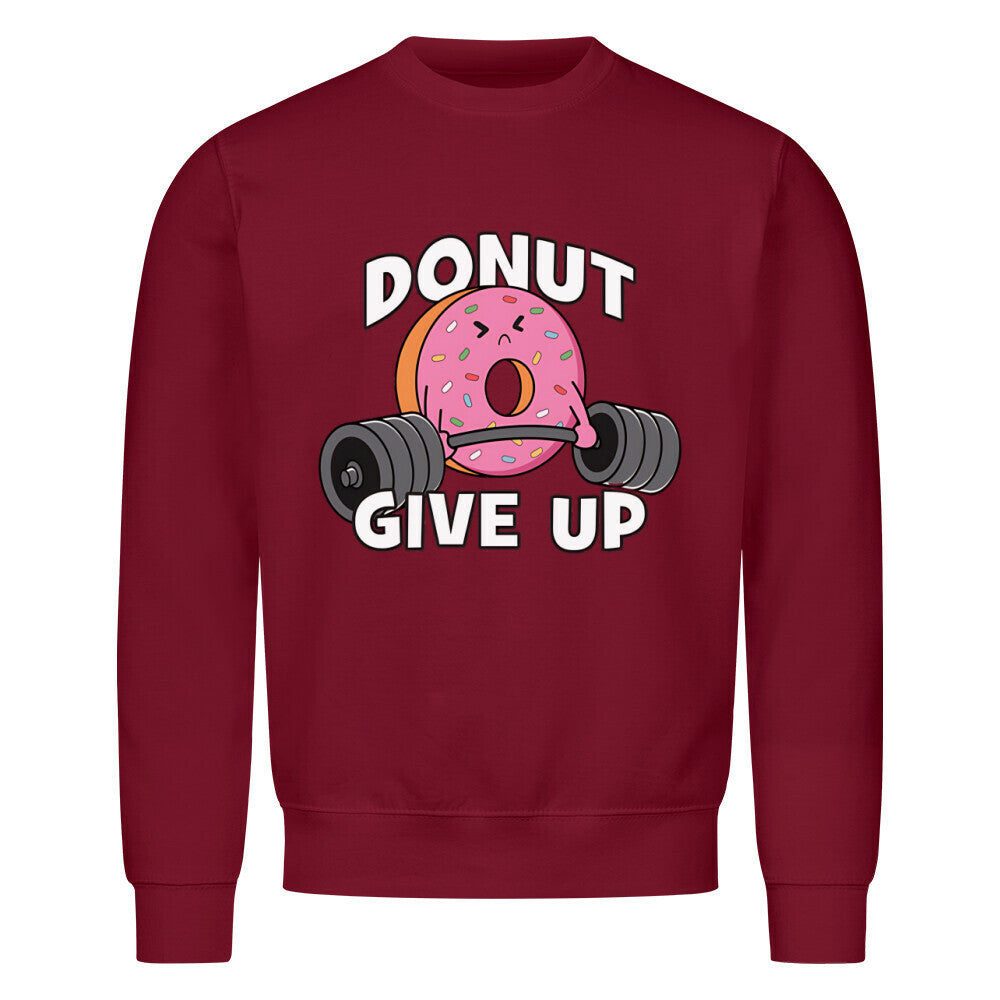 Donut Give Up Sweatshirt