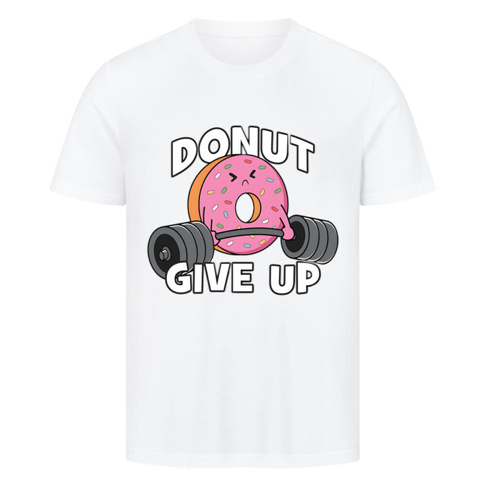 Donut Give Up Shirt