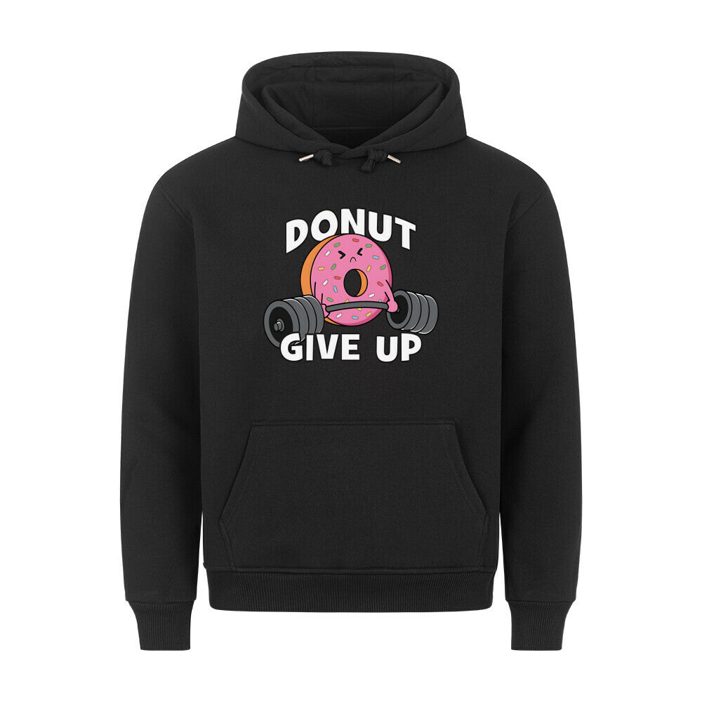 Donut Give Up Hoodie