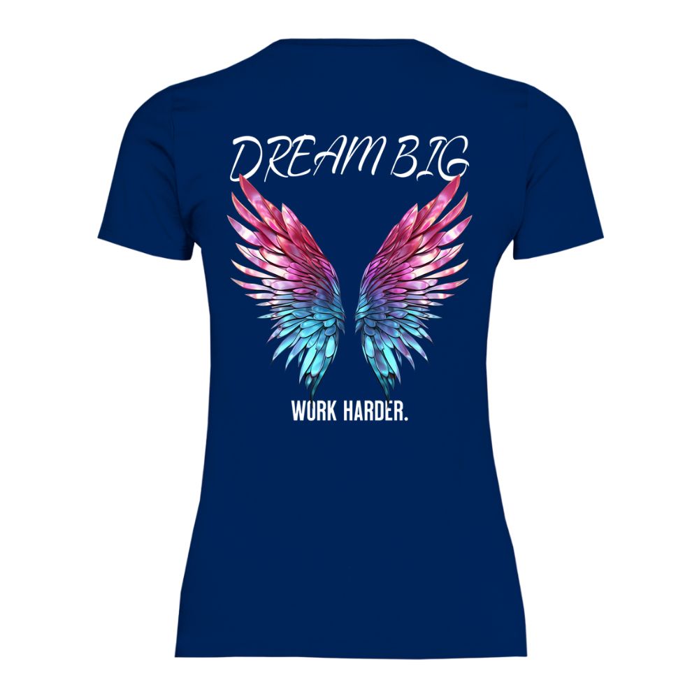 Dream Big Shirt Damen