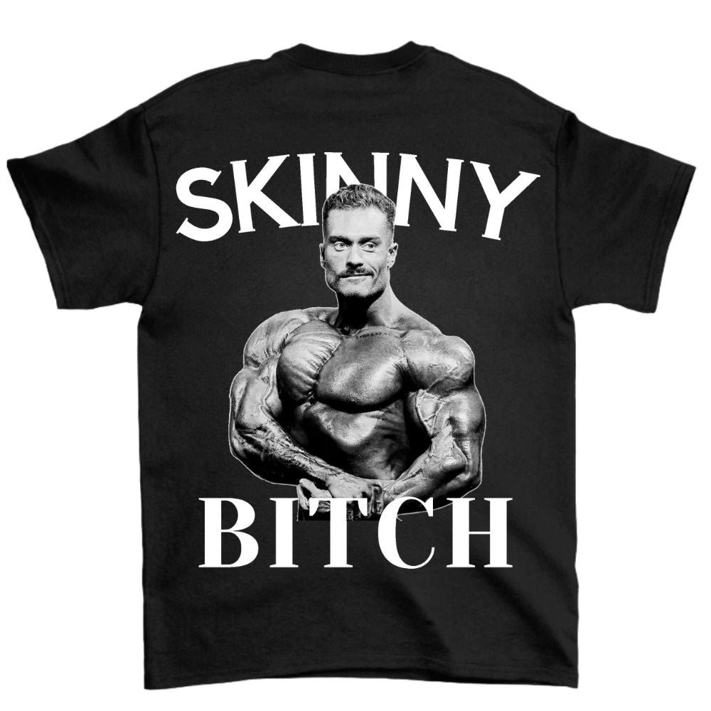 Skinny Bitch Shirt