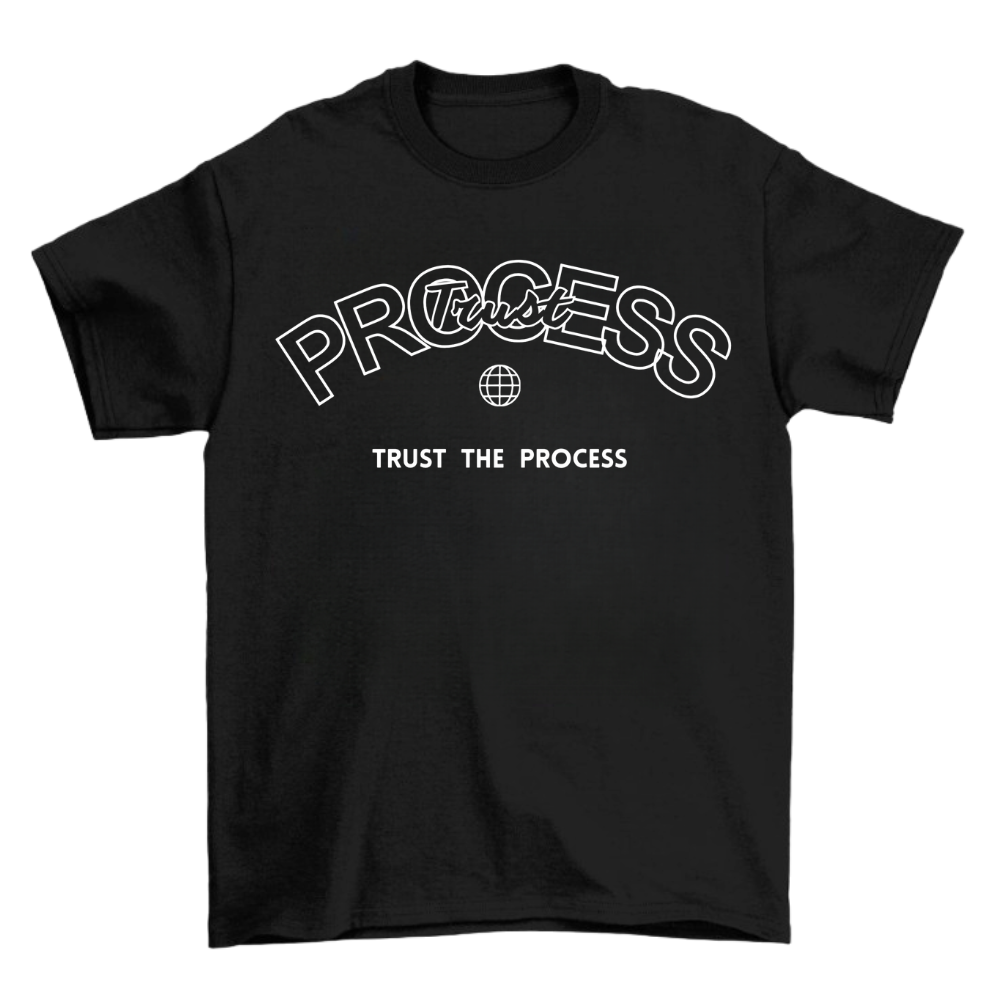 Trust The Process Shirt 