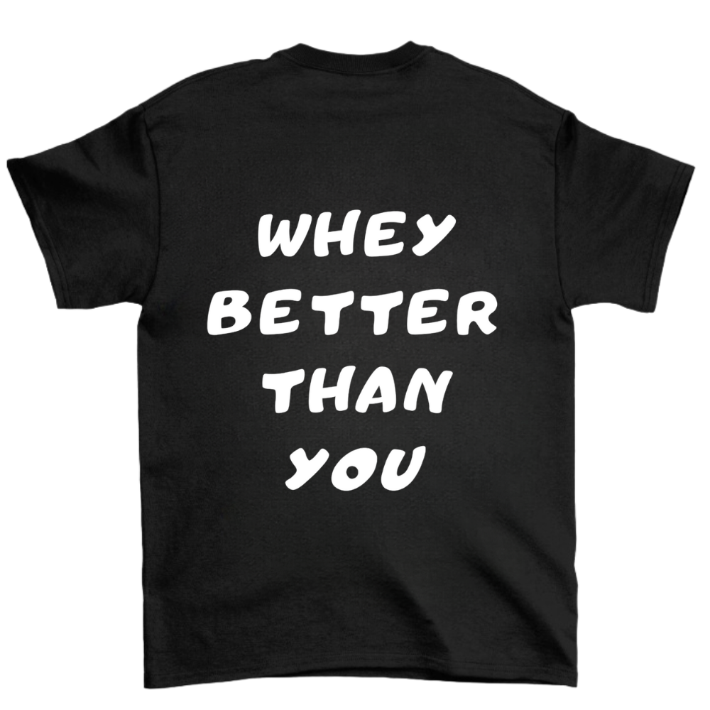 Whey Better Than You