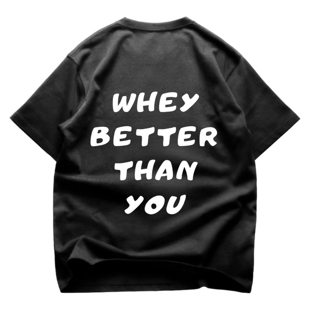 Whey Better Than You