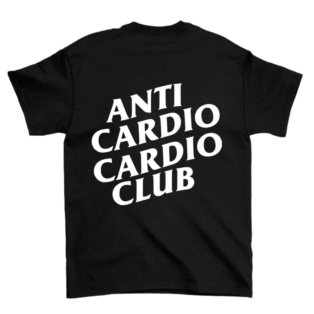 Anti Cardio Club Shirt