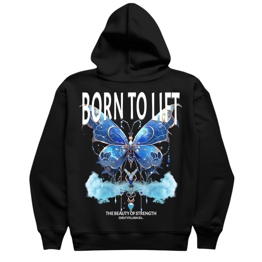 Born To Lift Hoodie