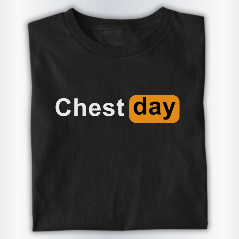 Chest Day Shirt