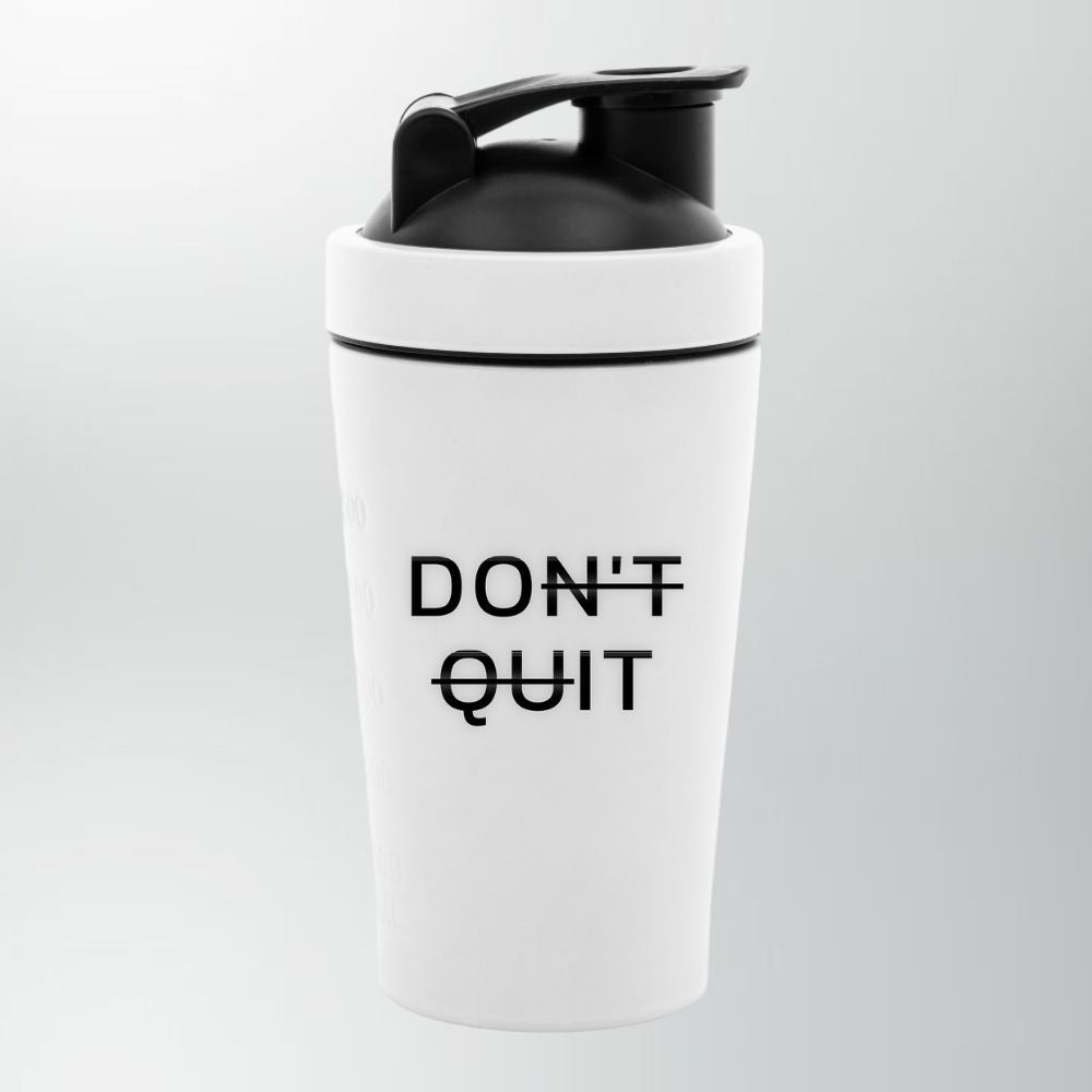 Don't Quit Edelstahl Shaker