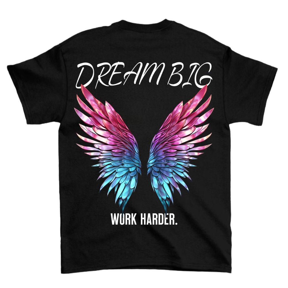 Dream Big Shirt