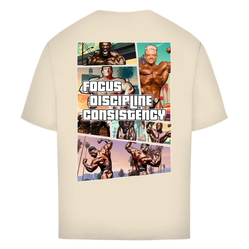 Focus Discipline Consistency Oversize Shirt