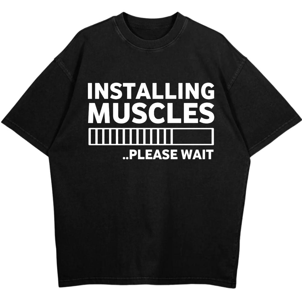 Installing Muscles Oversize Shirt