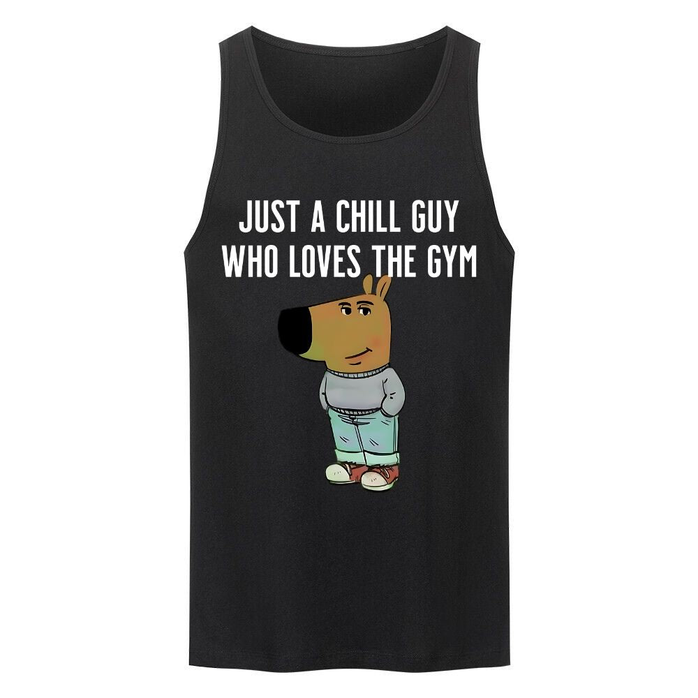 Just A Chill Guy Tank Top