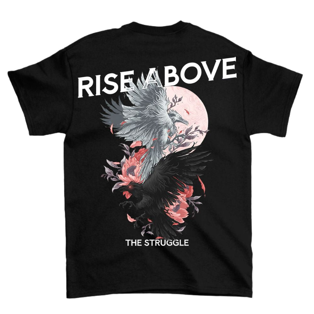 Rise Above Shirt